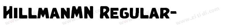 HillmanMN Regular字体转换 HillmanMN Regular字体转换